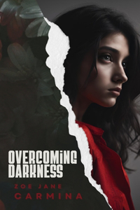 Overcoming Darkness