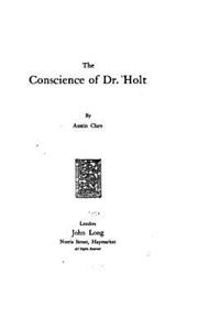 The Conscience of Dr. Holt