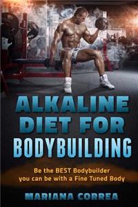 ALKALINE DIET For BODYBUILDING