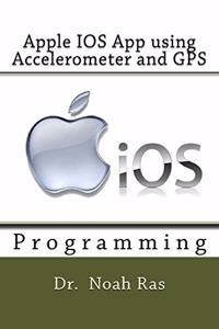 Apple IOS App using Accelerometer and GPS