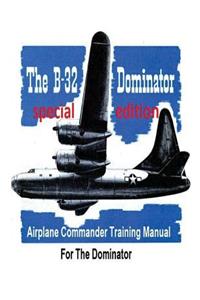 Airplane Commander Training Manual For The Dominator ( SPECIAL)