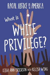 What Is White Privilege?