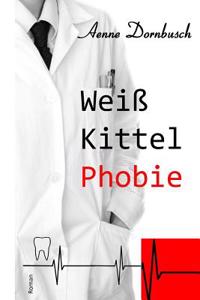 Weikittelphobie