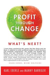 Profit through Change