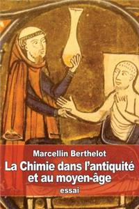 Chimie dans l'antiquité et au moyen-âge