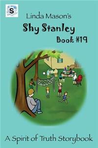 Shy Stanley Book #19