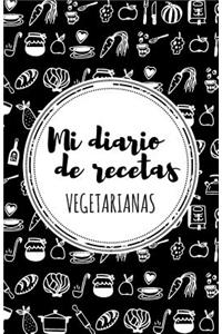 Mi diario de recetas Vegetarianas