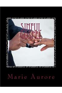 Sinful Gospel