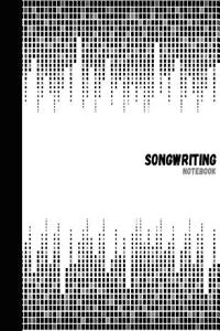 Songwriting Notebook
