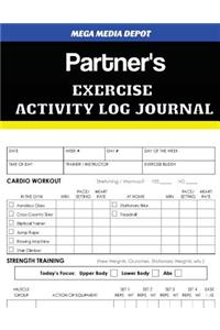 Partner's Exercise Activity Log Journal