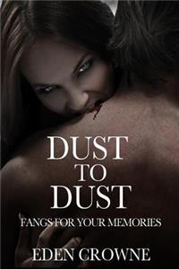 Dust To Dust 1