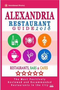 Alexandria Restaurant Guide 2018