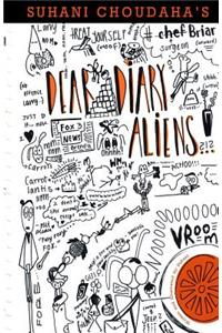 Dear Diary, Aliens?