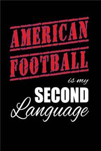American Football Is My 2nd Language
