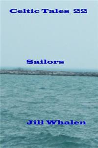 Celtic Tales 22, Sailors