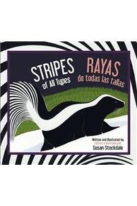 Stripes of All Types/Rayas de Todas Las Tallas