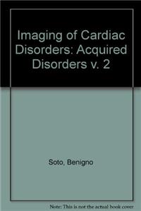 Imaging of Cardiac Disorders