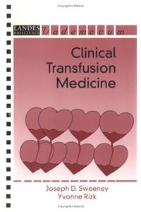 Clinical Transfusion Medicine