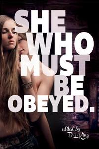 She Who Must Be Obeyed