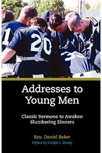 Addresses to Young Men
