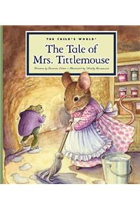 The Tale of Mrs. Tittlemouse