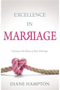 Excellence in Marriage