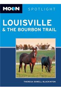 Moon Spotlight Louisville & the Bourbon Trail