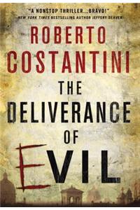 The Deliverance of Evil
