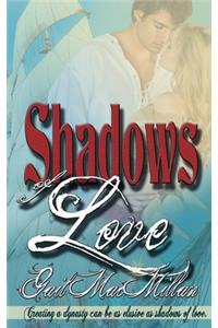 Shadows of Love