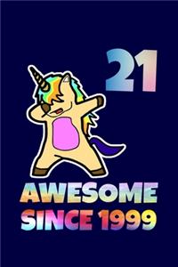 Dabbing Unicorn Awesome Since 1999 21st Birthday