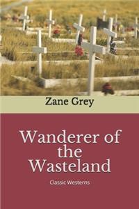 Wanderer of the Wasteland