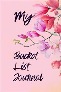 My Bucket List Journal