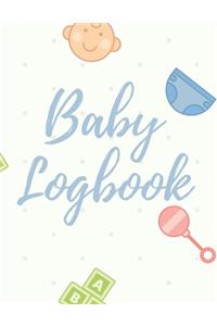 Baby Logbook: Daily Baby Log, Newborns Tracker, Sleep Record, Diapers, Feed and Shopping List for Nannies and New Parents