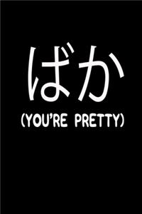 You're Pretty