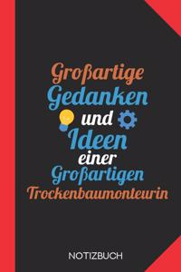 Großartige Gedanken einer Trockenbaumonteurin