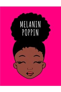 Melanin Poppin