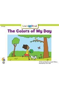 The Colors of My Day