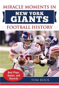 Miracle Moments in New York Giants Football History