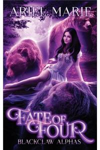 Fate of Four