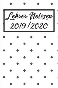 Lehrer Notizen 2019 / 2020