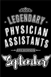 Legendary Physician Assistants are born in September