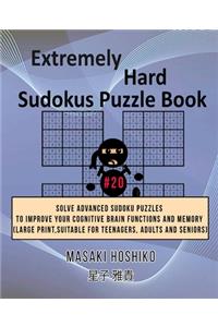 Extremely Hard Sudokus Puzzle Book #20