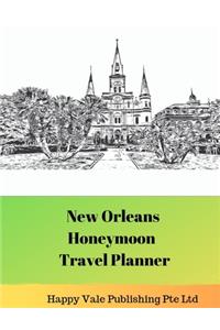 New Orleans Honeymoon Travel Planner