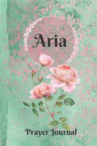 Aria Personalized Name Praise and Worship Prayer Journal