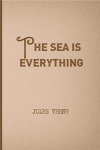 The Sea Is Everything