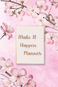 Make It Happen Planner: My Daily Planner, Journal to Help You Track Your Habits, that will help you to progress Lifestyle Goal Planner