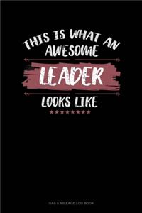 This Is What An Awesome Leader Looks Like