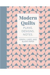 Modern Quilts Plans Designs Notes