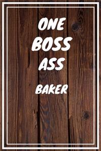 One Boss Ass Baker