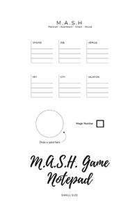 MASH Game Notepad